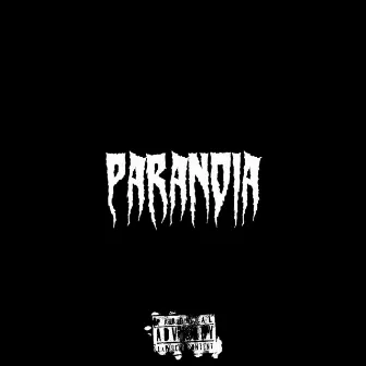 PARANOIA by Scottie Cee