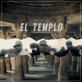 El templo by Credo 99