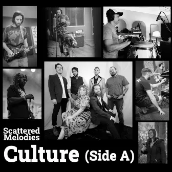 Culture (Side A) by Scattered Melodies