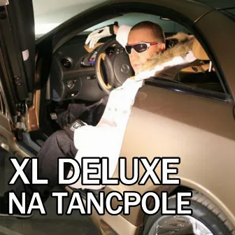 Na tancpole by XLDELUXE