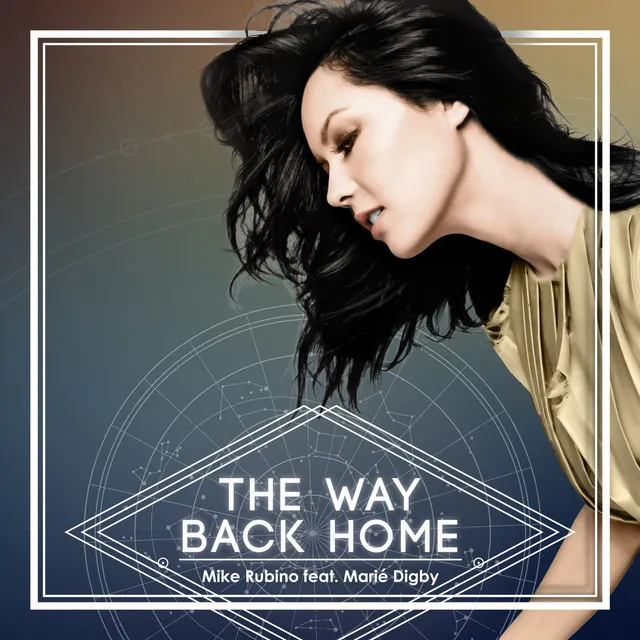 The Way Back Home to You (feat. Marié Digby)