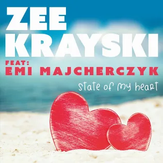 State of My Heart by Zee Krayski