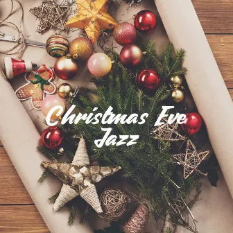 Christmas Eve Jazz by Unknown Artist