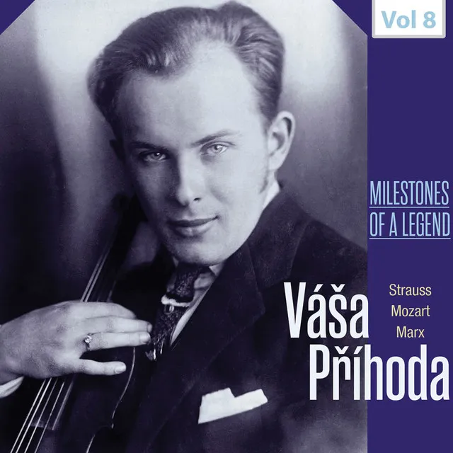 Milestones of a Legend: Váša Příhoda, Vol. 8