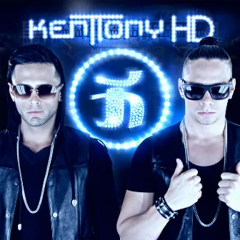 Kent & Tony HD by Kent Y Tony