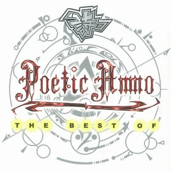 The Best Of by Poetic Ammo