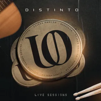 Distinto (Live Sessions) by Ulises Orduño