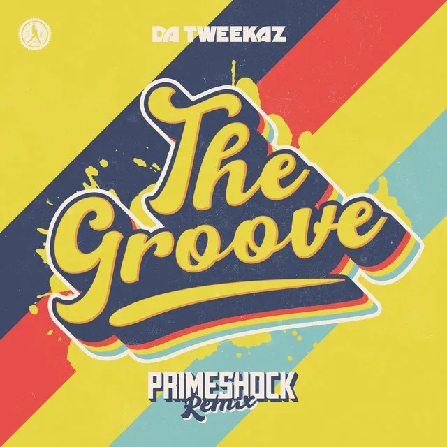 The Groove - Primeshock Remix