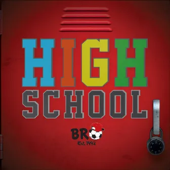 High School by B.R.O