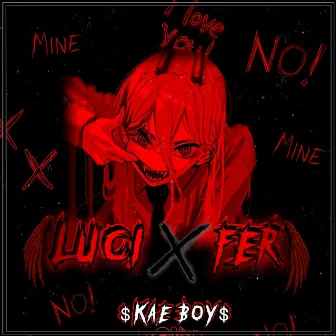 Luci-Fer by $Kae Boy$