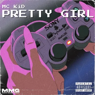 Preety Girl by MC KiD