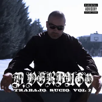 TRABAJO SUCIO, Vol. 2 by D.VERDUGO