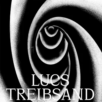 Treibsand by Lucs