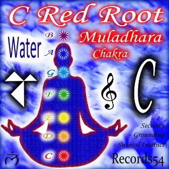 C - Red Water Root Muladhara Chakra (Security-Grounding-Suvival Instinct) by Water Meditation Music