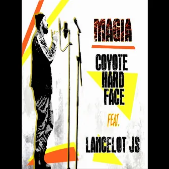 Magia by Coyote Hard Face