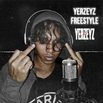 Yerzeyz Freestyle by Whiston BM