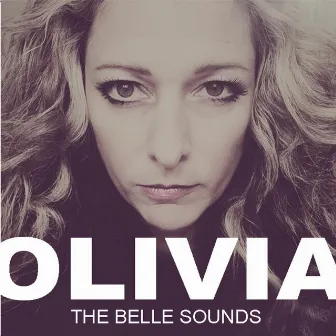 Olivia by The Belle Sounds