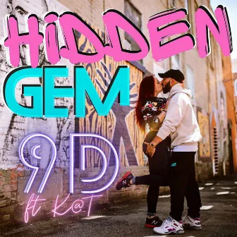 Hidden Gem by 9D