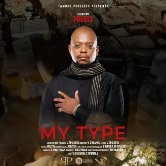 My Type by Presss