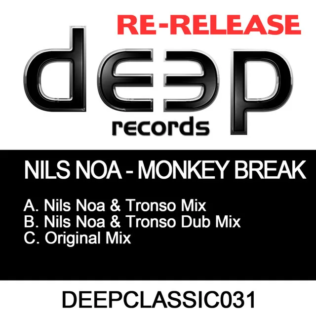 Monkey Break - Nils Noa & Tronso Mix