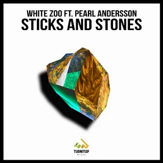 Sticks And Stones (Radio Edit) by White Zoo