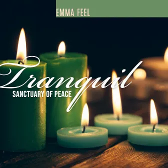 Tranquil Sanctuary of Peace by Emma Feel