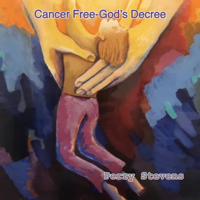 Cancer Free-God's Decree