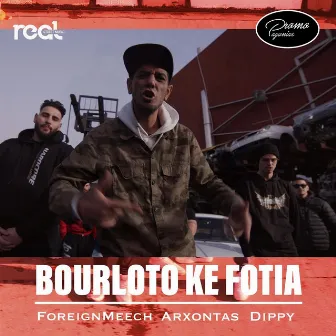 Bourloto Ke Fotia by Arxontas