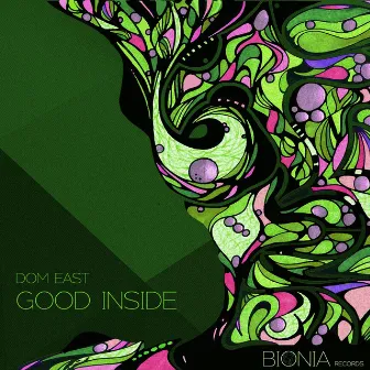 Good Inside by Dom East