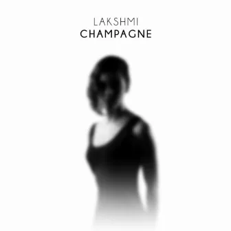 Champagne by LAKSHMI