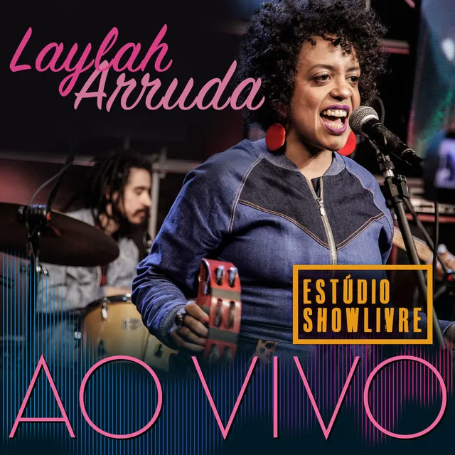 Laylah Arruda no Estúdio Showlivre (Ao Vivo)