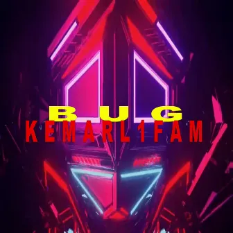 Bug by Kemarl1fam