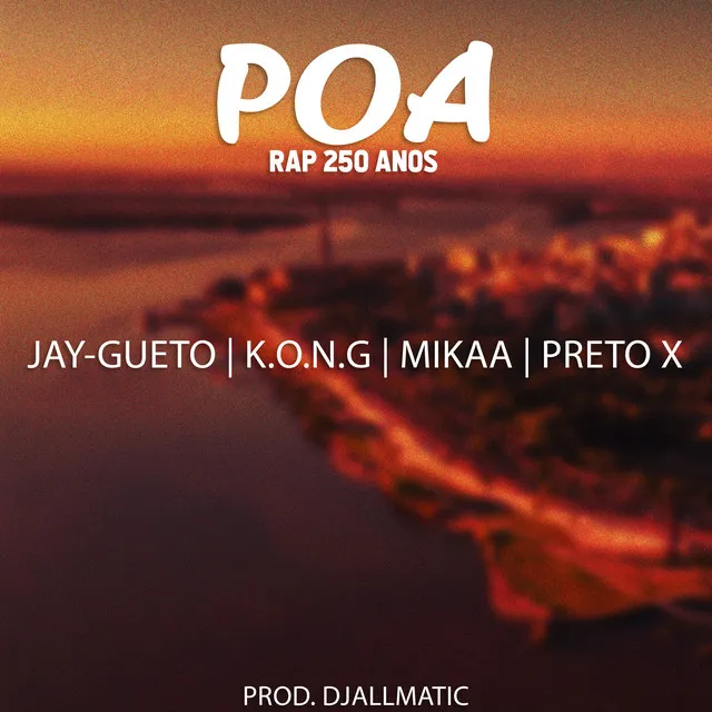 Poa, Rap 250 Anos