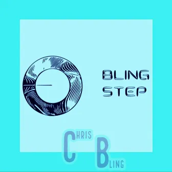 B L I N G S T E P by Chris Bling