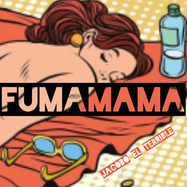 Fumamama