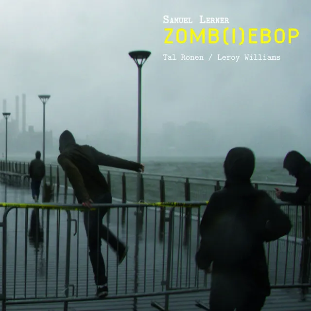 Zomb(i)ebop (feat. Tal Ronen, Leroy Williams)