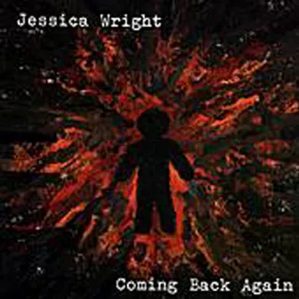 Coming Back Again by Jessica Wright