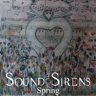 Spring by Sound of The Sirens