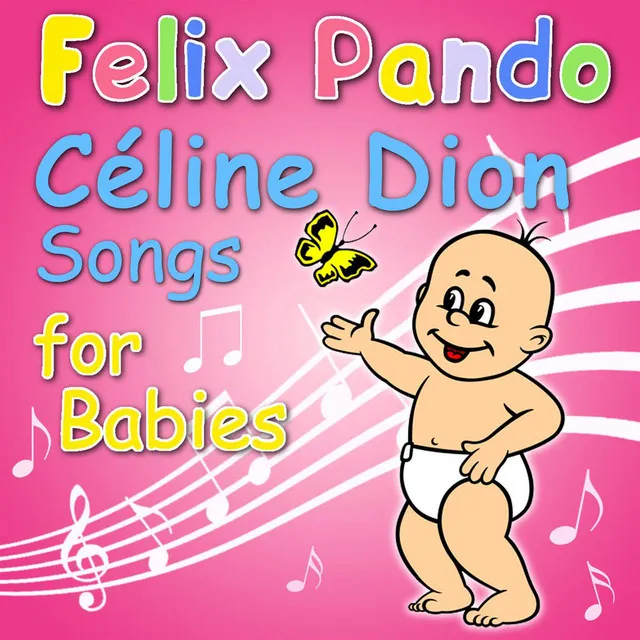 Céline Dion Songs For Babies