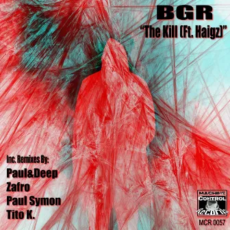 The Kill by BGR (Beat Groove Rhythm)