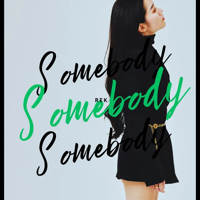 Somebody