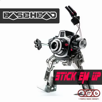 Stick 'Em Up by Basehead