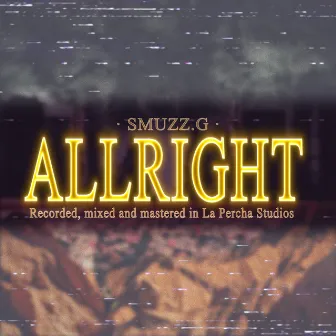 All Right by Smuzz.G