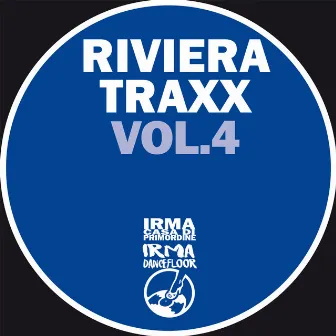 Riviera Traxx Vol.4 by Riviera Traxx