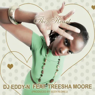 This Heart by DJ Eddy-N