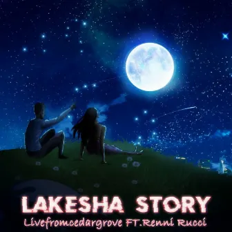 Lakesha Story by Livefromcedargrove