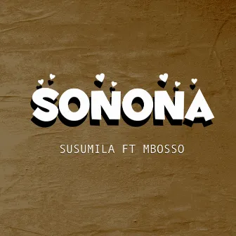 Sonona (feat. Mbosso) by Susumila