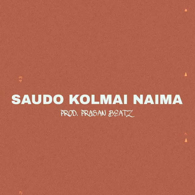 Saudo Kolmai Naima