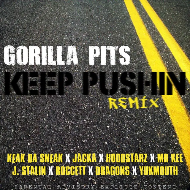 Keep Pushin' - Remix