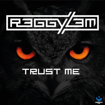 Trust Me by Reggy Lem